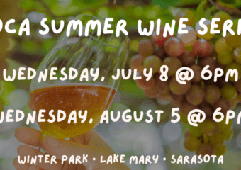 Boca Summer Wine Series Upcoming Events